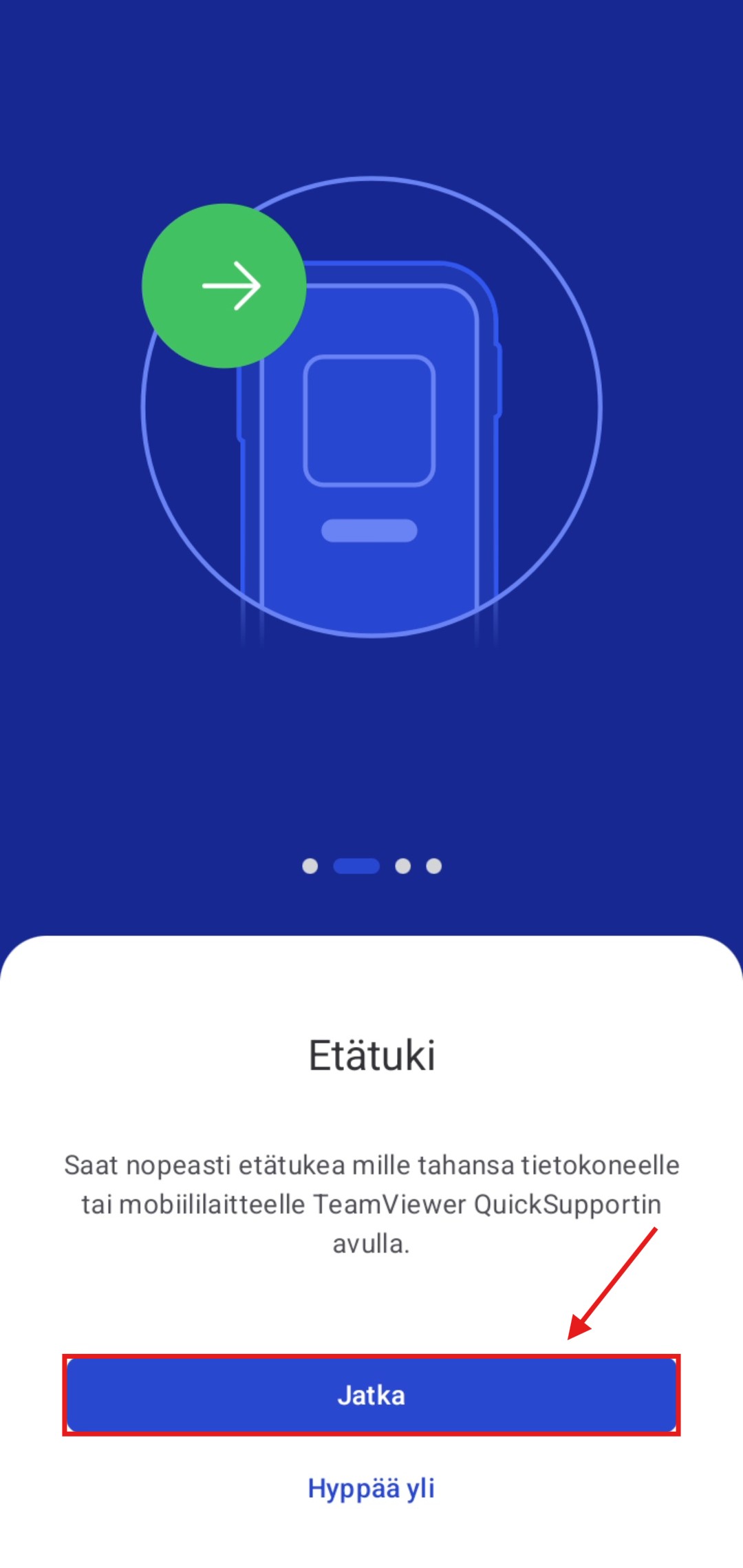 Vaihe 6: Etätuki-tiedote